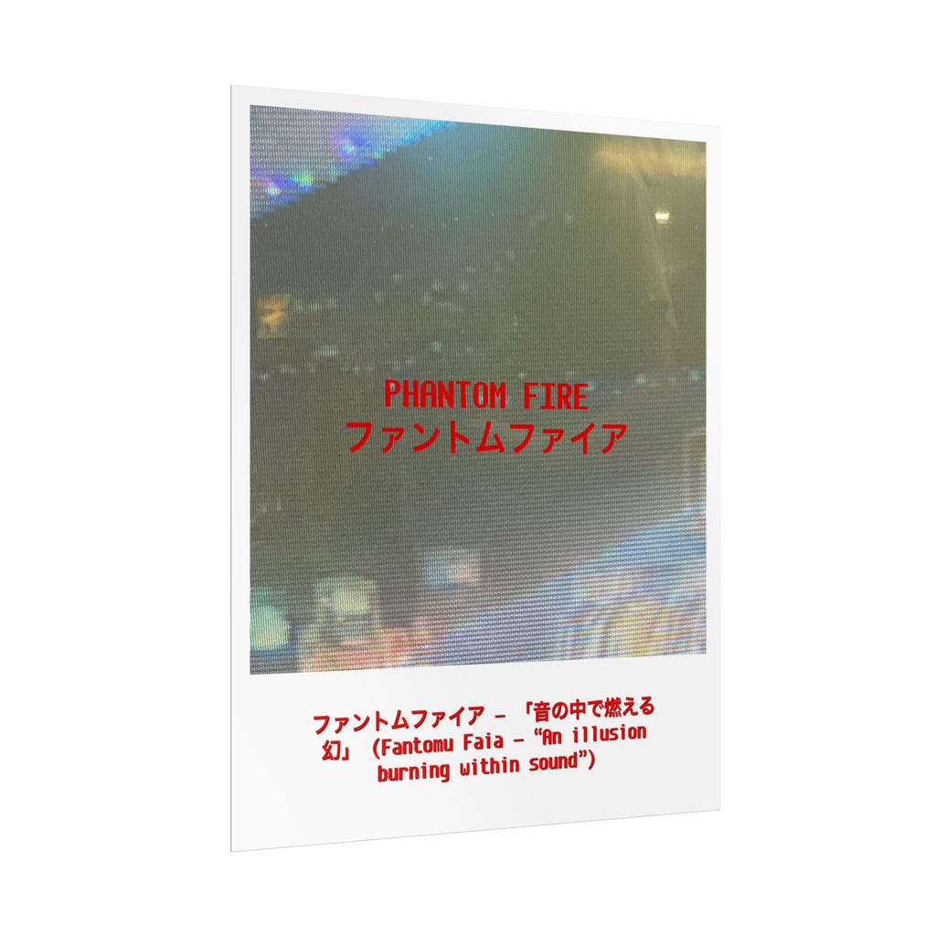 PHANTOM FIRE ( JAPAN TEXT ) Rolled Poster